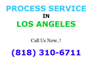HIRING THE RIGHT PROCESS SERVER IN LOS ANGELES